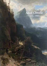 Obálka titulu Adolf Chwala (1836-1900)