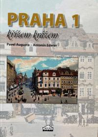 obálka Praha 1 křížem krážem
